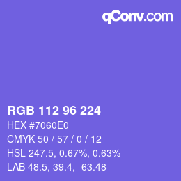 カラーコード: RGB 112 96 224 | qconv.com