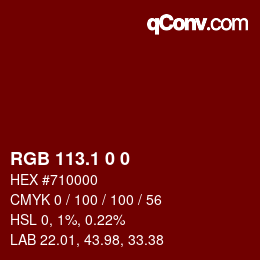 Color code: RGB 113.1 0 0 | qconv.com