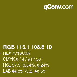カラーコード: RGB 113.1 108.8 10 | qconv.com