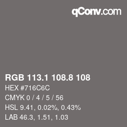 Color code: RGB 113.1 108.8 108 | qconv.com