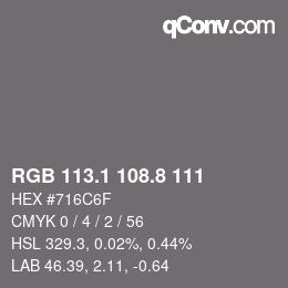 Color code: RGB 113.1 108.8 111 | qconv.com