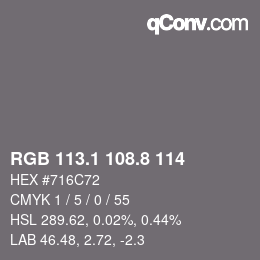 Color code: RGB 113.1 108.8 114 | qconv.com