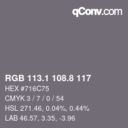 Color code: RGB 113.1 108.8 117 | qconv.com