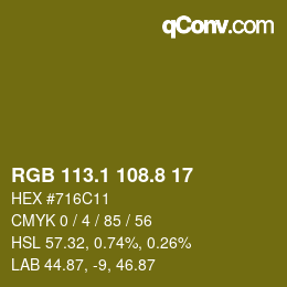 カラーコード: RGB 113.1 108.8 17 | qconv.com