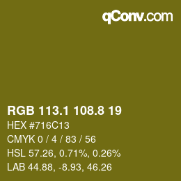 カラーコード: RGB 113.1 108.8 19 | qconv.com