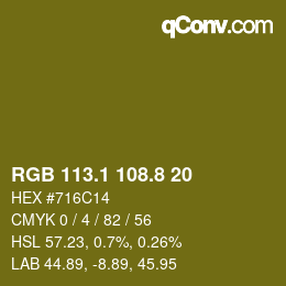 カラーコード: RGB 113.1 108.8 20 | qconv.com