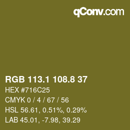 カラーコード: RGB 113.1 108.8 37 | qconv.com