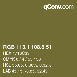 カラーコード: RGB 113.1 108.8 51 | qconv.com