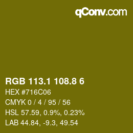 カラーコード: RGB 113.1 108.8 6 | qconv.com