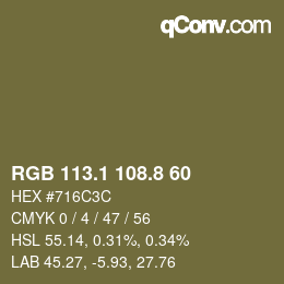 Color code: RGB 113.1 108.8 60 | qconv.com