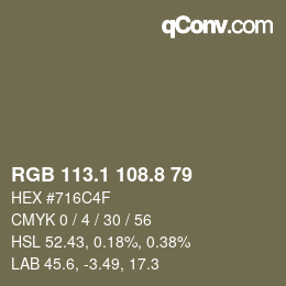 カラーコード: RGB 113.1 108.8 79 | qconv.com