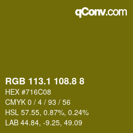 カラーコード: RGB 113.1 108.8 8 | qconv.com