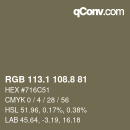 カラーコード: RGB 113.1 108.8 81 | qconv.com