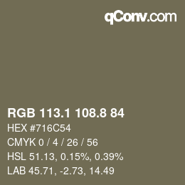 カラーコード: RGB 113.1 108.8 84 | qconv.com