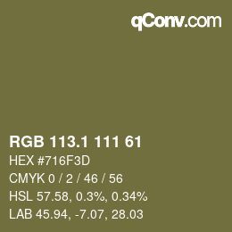 カラーコード: RGB 113.1 111 61 | qconv.com