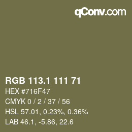 カラーコード: RGB 113.1 111 71 | qconv.com