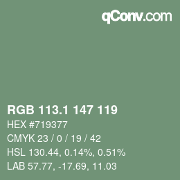 カラーコード: RGB 113.1 147 119 | qconv.com