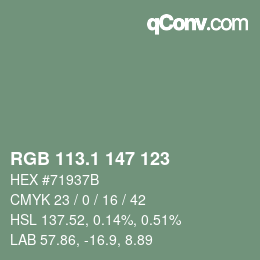 カラーコード: RGB 113.1 147 123 | qconv.com