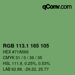 カラーコード: RGB 113.1 165 105 | qconv.com