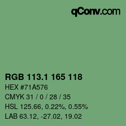 カラーコード: RGB 113.1 165 118 | qconv.com