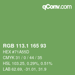 カラーコード: RGB 113.1 165 93 | qconv.com
