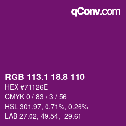 カラーコード: RGB 113.1 18.8 110 | qconv.com
