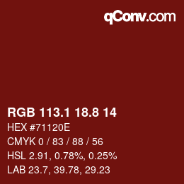 Color code: RGB 113.1 18.8 14 | qconv.com