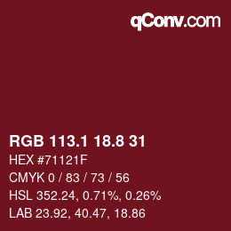 カラーコード: RGB 113.1 18.8 31 | qconv.com
