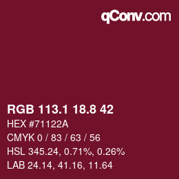 カラーコード: RGB 113.1 18.8 42 | qconv.com