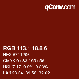 カラーコード: RGB 113.1 18.8 6 | qconv.com