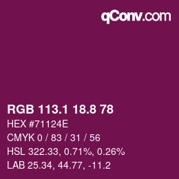 カラーコード: RGB 113.1 18.8 78 | qconv.com