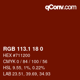 カラーコード: RGB 113.1 18 0 | qconv.com