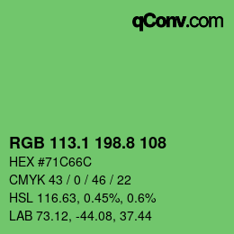 カラーコード: RGB 113.1 198.8 108 | qconv.com