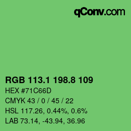 カラーコード: RGB 113.1 198.8 109 | qconv.com