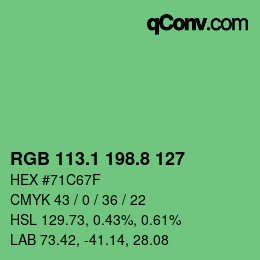 カラーコード: RGB 113.1 198.8 127 | qconv.com