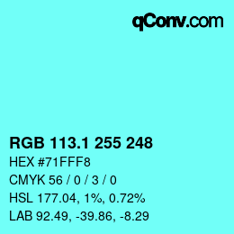 カラーコード: RGB 113.1 255 248 | qconv.com