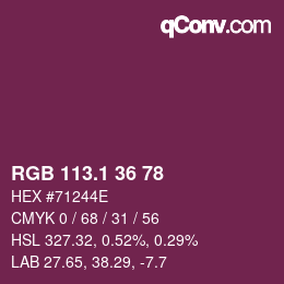 カラーコード: RGB 113.1 36 78 | qconv.com