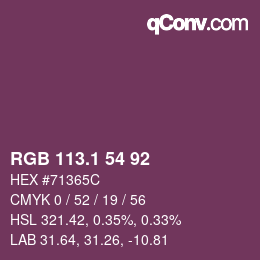 カラーコード: RGB 113.1 54 92 | qconv.com
