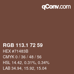 カラーコード: RGB 113.1 72 59 | qconv.com