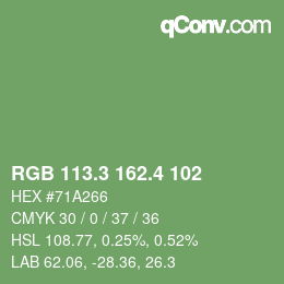 カラーコード: RGB 113.3 162.4 102 | qconv.com