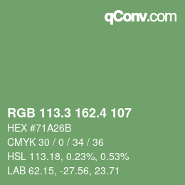 カラーコード: RGB 113.3 162.4 107 | qconv.com