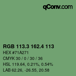 カラーコード: RGB 113.3 162.4 113 | qconv.com