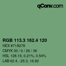 カラーコード: RGB 113.3 162.4 120 | qconv.com