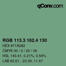 カラーコード: RGB 113.3 162.4 130 | qconv.com