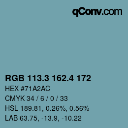 カラーコード: RGB 113.3 162.4 172 | qconv.com