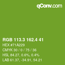 カラーコード: RGB 113.3 162.4 41 | qconv.com