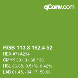 カラーコード: RGB 113.3 162.4 52 | qconv.com