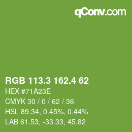 カラーコード: RGB 113.3 162.4 62 | qconv.com
