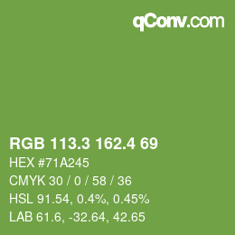 カラーコード: RGB 113.3 162.4 69 | qconv.com