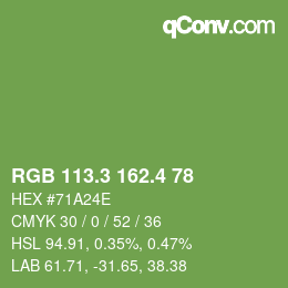 カラーコード: RGB 113.3 162.4 78 | qconv.com